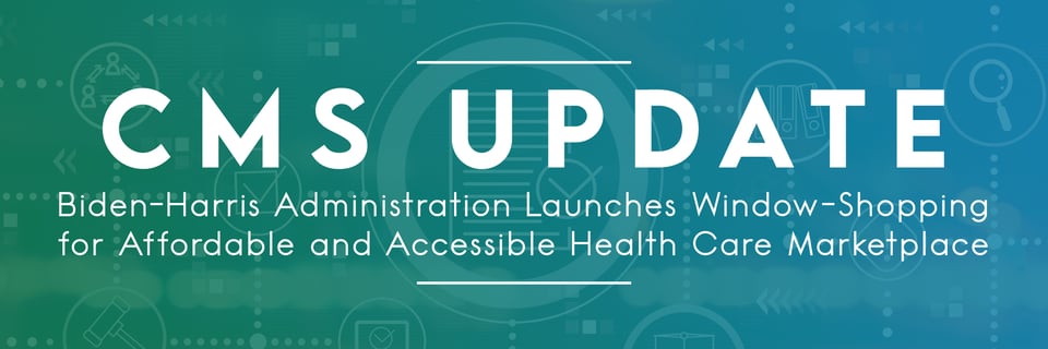 Biden-Harris Administration Launches Window-Shopping for Affordable and Accessible Health Care Marketplace 