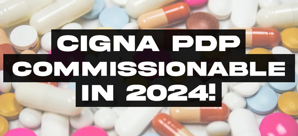 Cigna PDP Will Be Commissionable In 2024   Header Feb 22 2023 05 38 09 4815 PM 